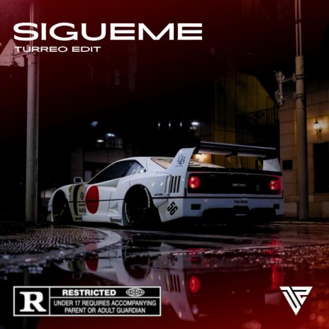Sigueme (Turreo Edit) | Boomplay Music