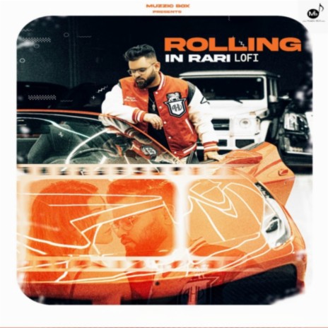 Rolling In Rari Lofi | Boomplay Music