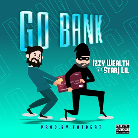 Go Bank ft. StarJ lil | Boomplay Music