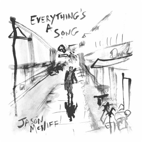 Everything's a Song | Boomplay Music