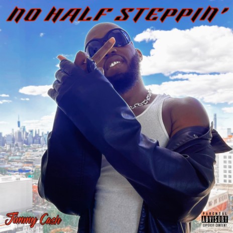 NO HALF STEPPIN' | Boomplay Music