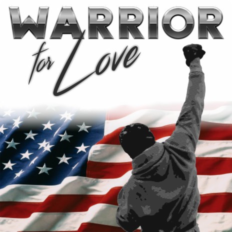 Warrior for Love | Boomplay Music