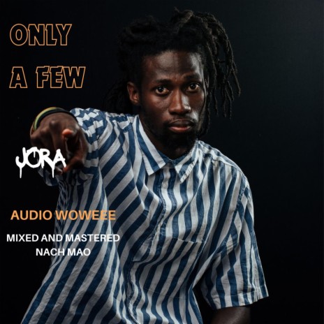 ONLY A FEW | Boomplay Music