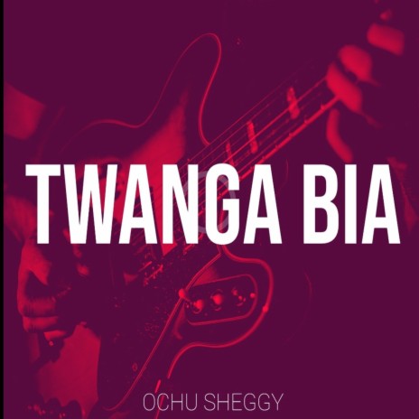 Twanga Bia | Boomplay Music