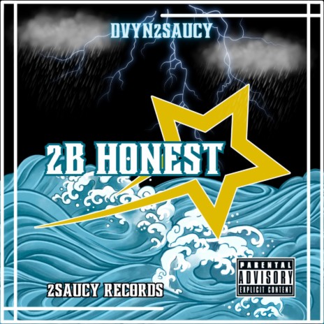 2B Honest ft. Fern Flows & HardHead6x | Boomplay Music