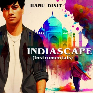 Indiascape (Instrumentals)