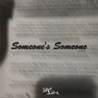 Someone's Someone