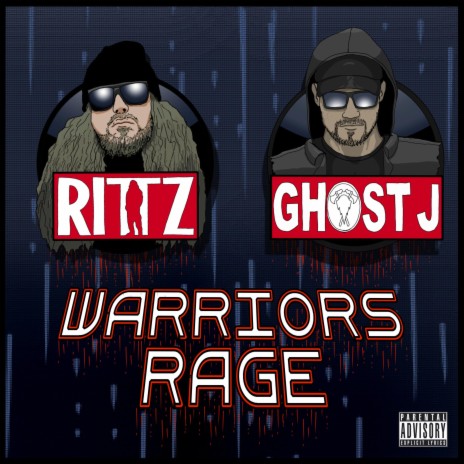 Warriors Rage ft. Rittz | Boomplay Music