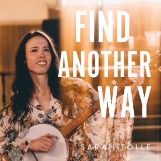 Find Another Way lyrics | Boomplay Music
