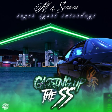 GASSING UP THE SS | Boomplay Music