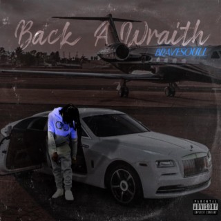 Back A Wraith