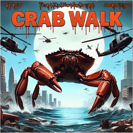 Crab Walk ft. Amarieyo & TheKidNotsoGreat | Boomplay Music