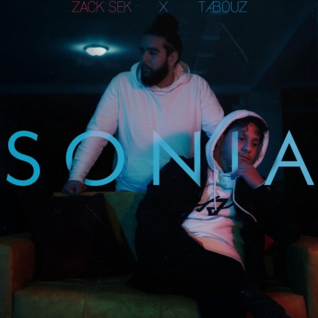 Sonia (feat. Tabouz) | Boomplay Music