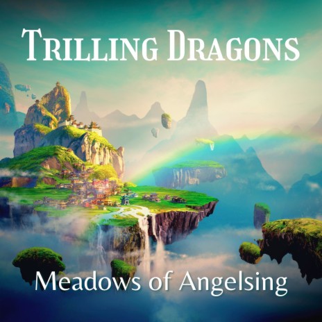 Meadows of Angelsing | Boomplay Music