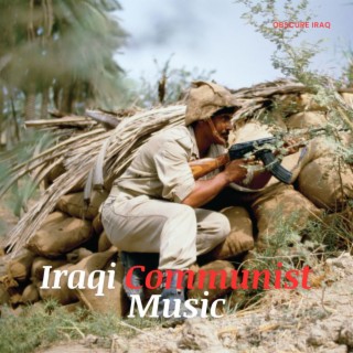 Iraqi Communist Music