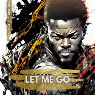 Let Me Go