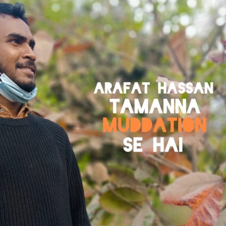 Tamanna Muddaton Se Hai | Boomplay Music