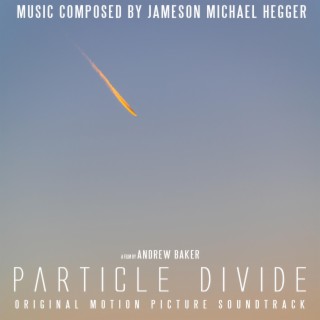 Particle Divide (Original Motion Picture Soundtrack)