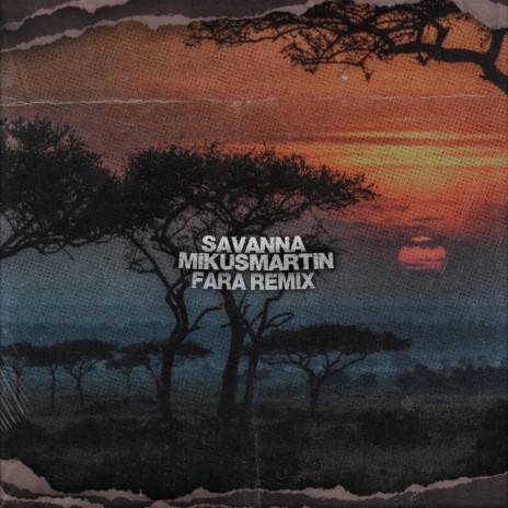 Savanna (Slowed) ft. Fara Remix