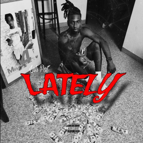 Lately | Boomplay Music