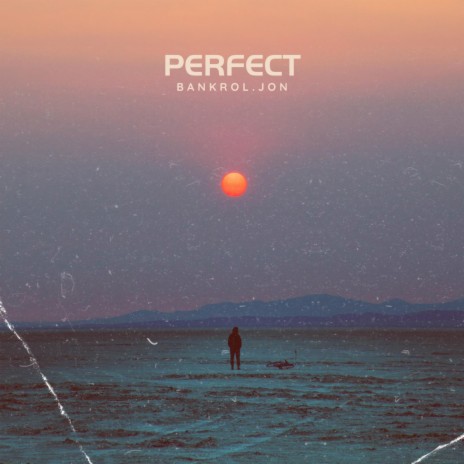 Perfect | Boomplay Music