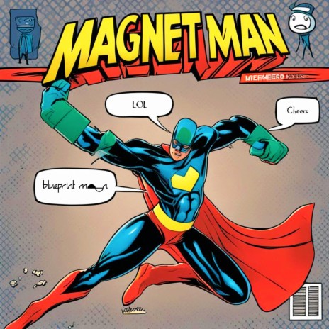 Magnet Man | Boomplay Music