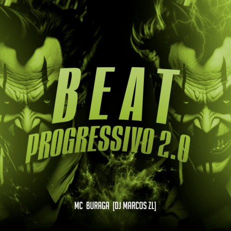 Beat Progressivo 2.0 ft. DJ Marcos ZL | Boomplay Music