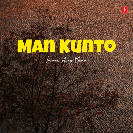 Man Kunto | Boomplay Music