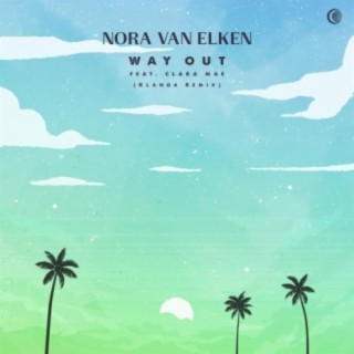Way Out (feat. Clara Mae) [Klanga Remix]