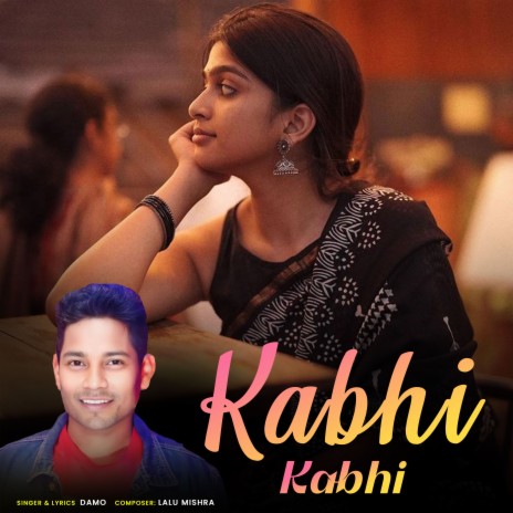 Kabhi Kabhi | Boomplay Music