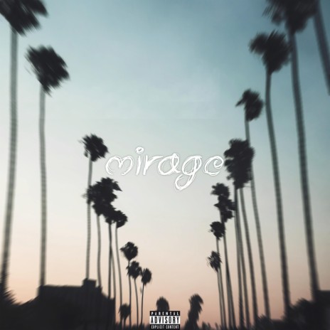 Mirage | Boomplay Music