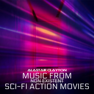 Music from Non-Existent Sci-Fi Action Movies (Soundtrack)