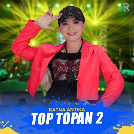 Top Topan 2 | Boomplay Music