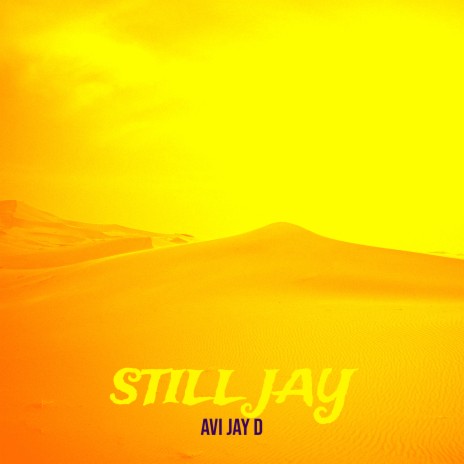 Still Jay | Boomplay Music