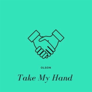 Take My Hand