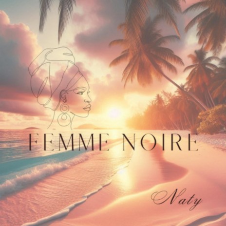 Femme Noire | Boomplay Music