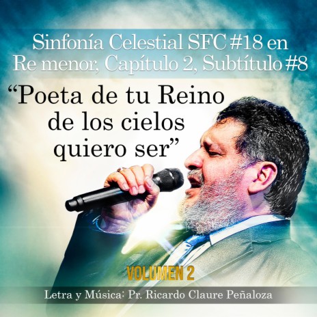 Poeta de tu Reino de los cielos quiero ser (SFC No.18 en REm Cap.2 Subtitulo No.8) | Boomplay Music