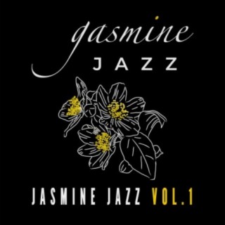 Jasmine Jazz, Vol. 1