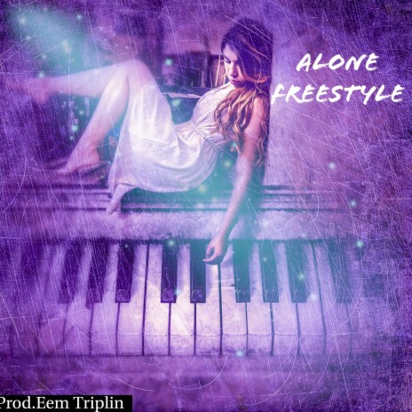 Alone Fresstyle | Boomplay Music