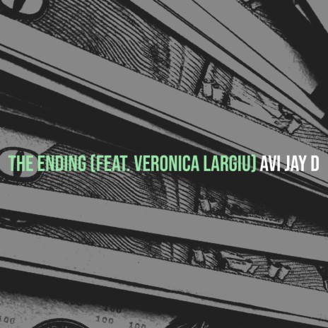 The Ending ft. Veronica Largiu | Boomplay Music