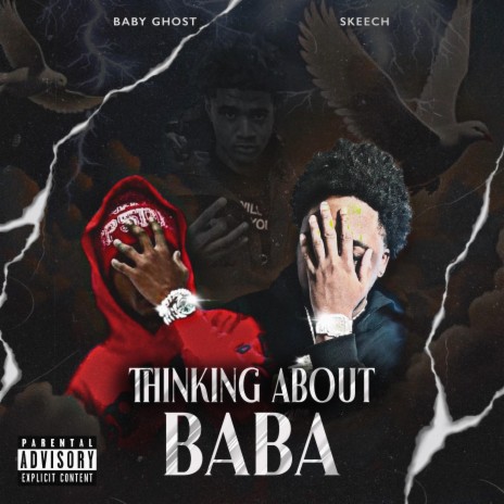 Thinking About Baba ft. Baby Ghost | Boomplay Music