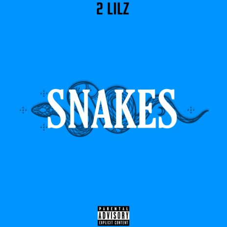 Snakes | Boomplay Music