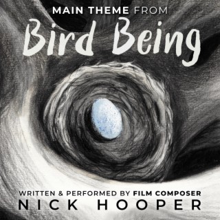Bird Being (Original Audiobook Soundtrack)
