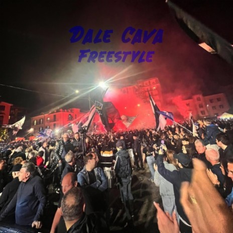 Dale Cava Freestyle | Boomplay Music