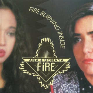 Fire (Ana & Soraya)