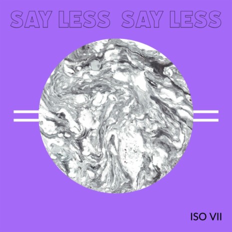 Say Less ft. Fuego Gang | Boomplay Music
