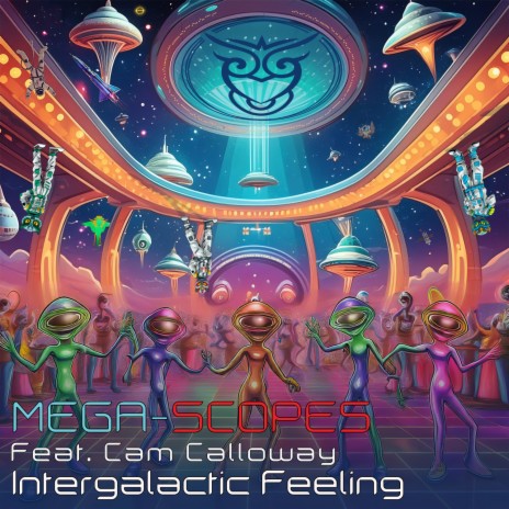Intergalactic Feeling ft. Cam Calloway | Boomplay Music