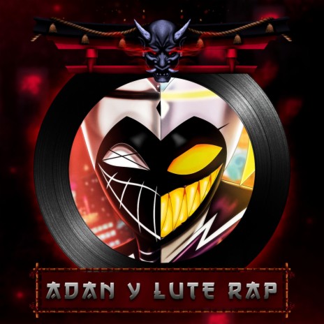 Adán & Lute Rap