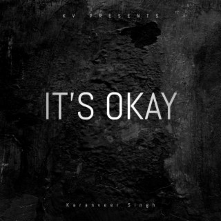 IT'S OKAY