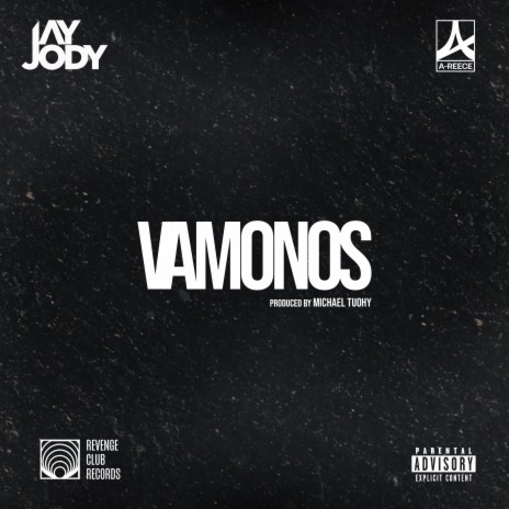 VAMONOS ft. A-Reece | Boomplay Music